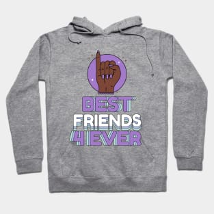 Best friends forever Hoodie